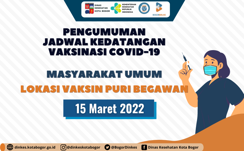 Pengumuman Jadwal Vaksin Kedatangan Masyarakat Umum dan pelayan publik Puri Begawan 15 Maret 2022